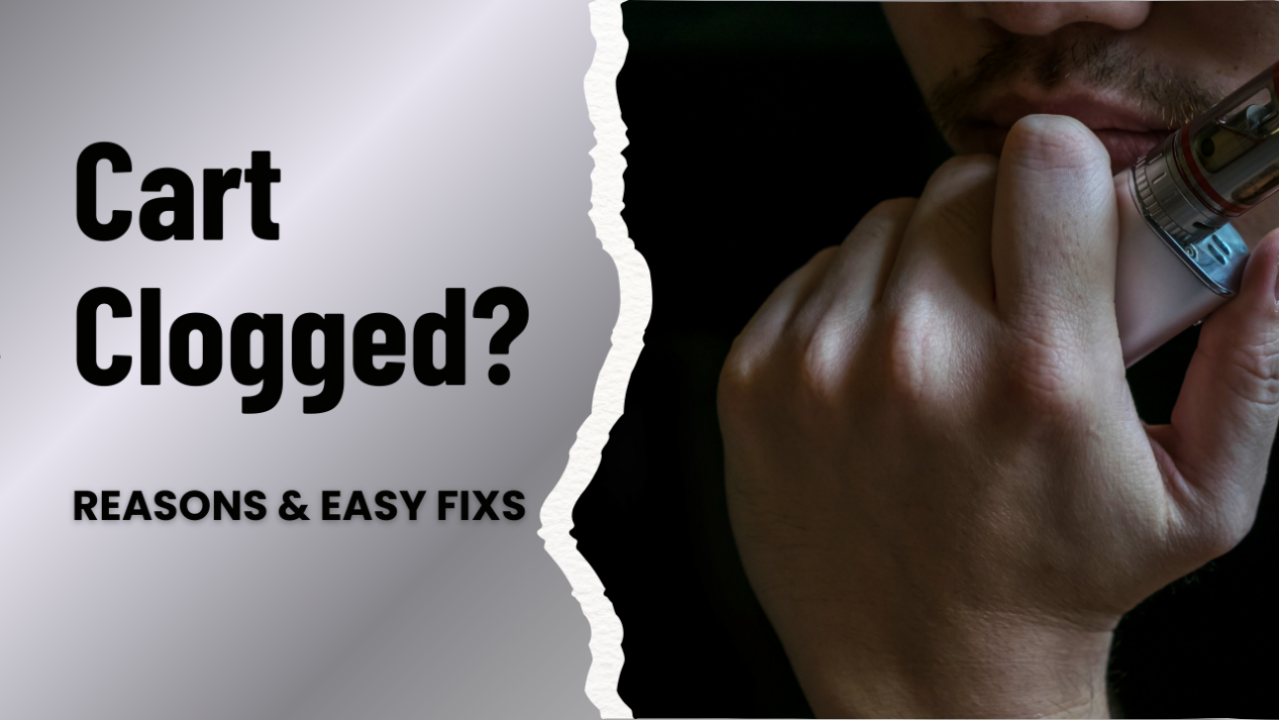 elf bar vape uk Why Does My Vape Cart Keep Clogging? (Easy Fix)