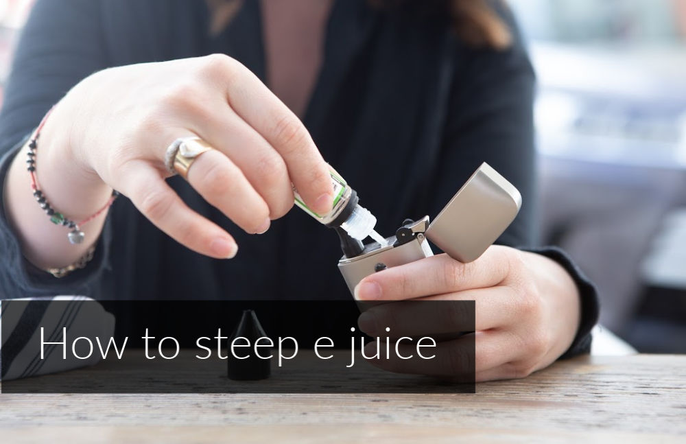 how-to-steep-e-juice