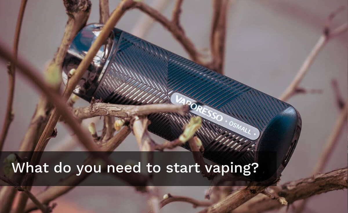 what-do-you-need-to-start-vaping